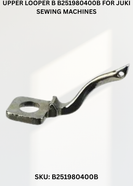 Upper Looper B B251980400B for Juki Sewing Machines