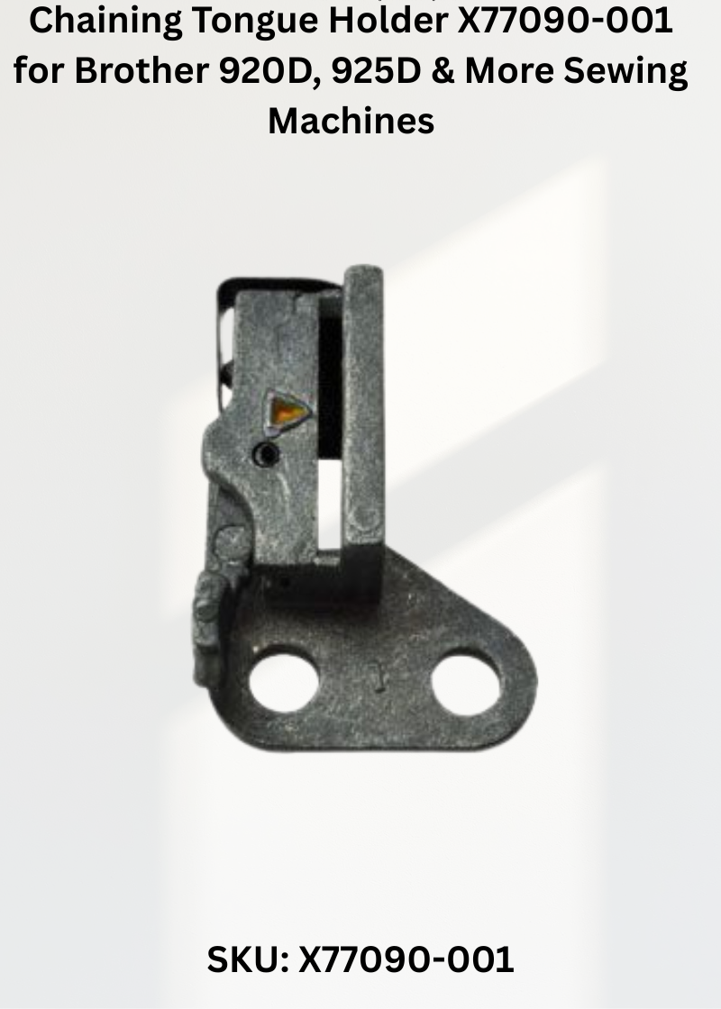 Chaining Tongue Holder X77090-001 — Fits Brother 920D, 925D, 934D, 935D & more