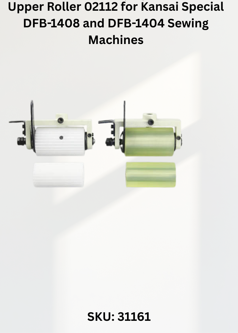 Upper Roller 02112 for Kansai Special DFB and DLR Series Sewing Machines
