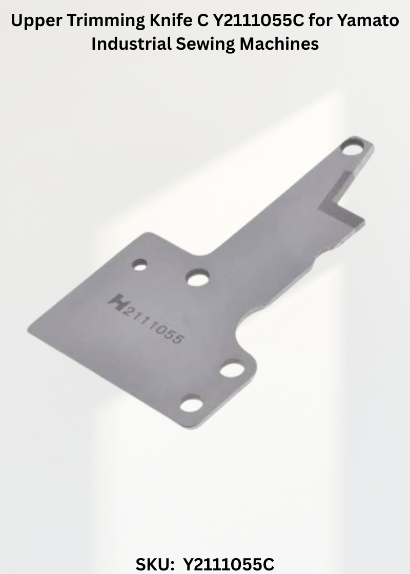 Upper Trimming Knife C Y2111055C for Yamato Industrial Sewing Machines