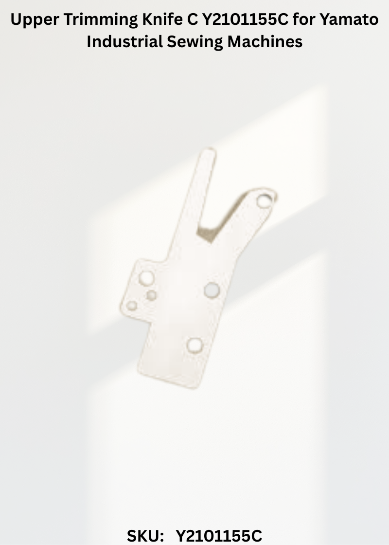 Upper Trimming Knife C Y2101155C for Yamato Industrial Sewing Machines