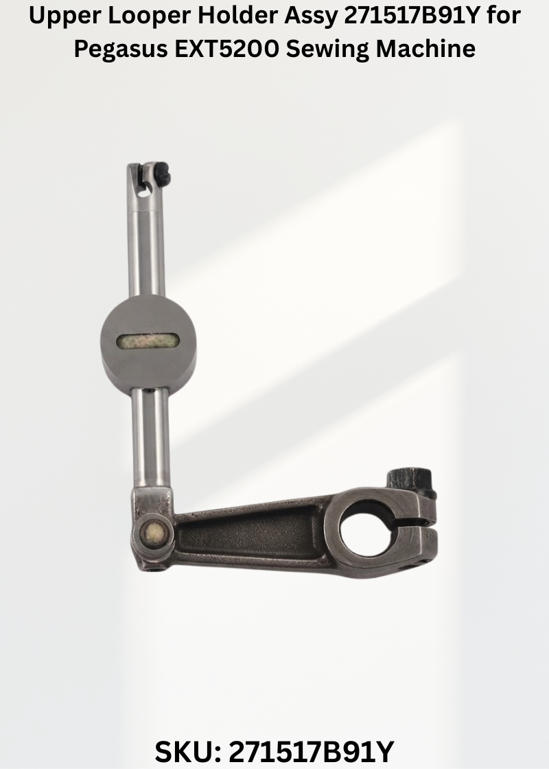 Upper Looper Holder Assy 271517B91Y for Pegasus EXT5200 Sewing Machine