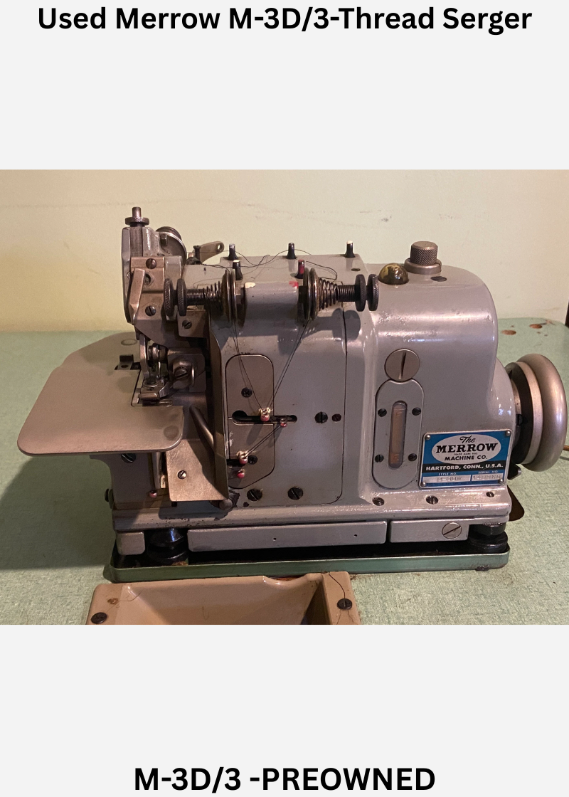 Used Merrow M-3D/3-Thread Serger