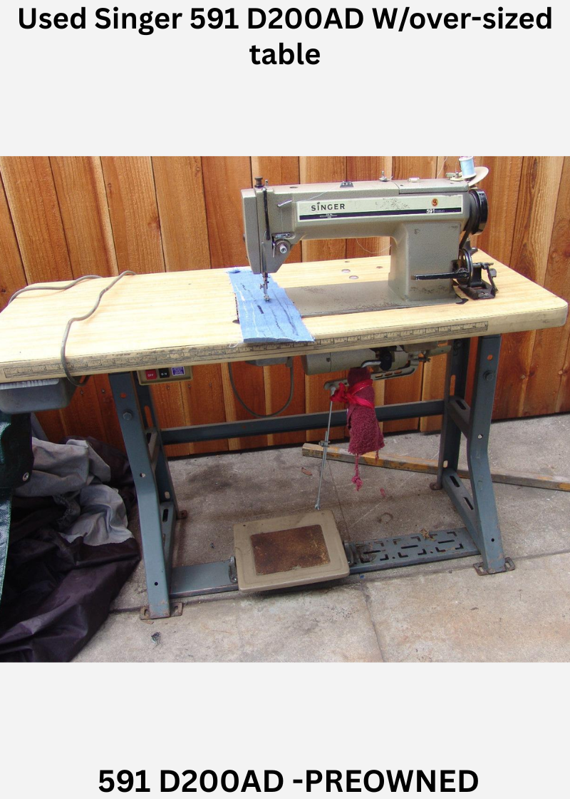 Used Singer 591 D200AD W/over-sized table