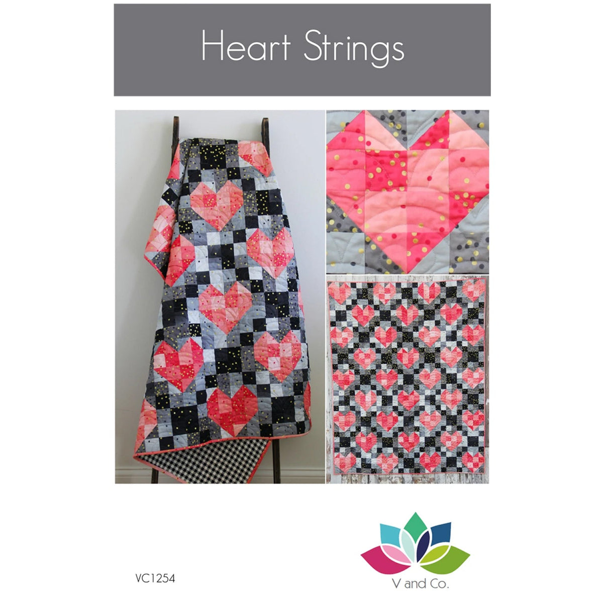 Heart Strings Quilt Pattern