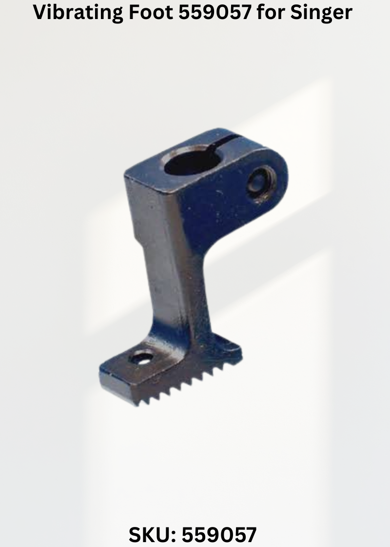 Vibrating Foot 559057 for Singer Industrial Sewing Machines