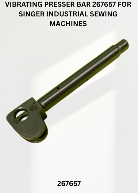 Vibrating Presser Bar 267657 for Singer Industrial Sewing Machines