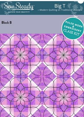Sew Steady / Westalee Design Big T Block B Quilt Kit - Low Shank 3mm