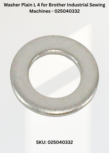 Washer Plain L 4 for Brother Industrial Sewing Machines - 025040332