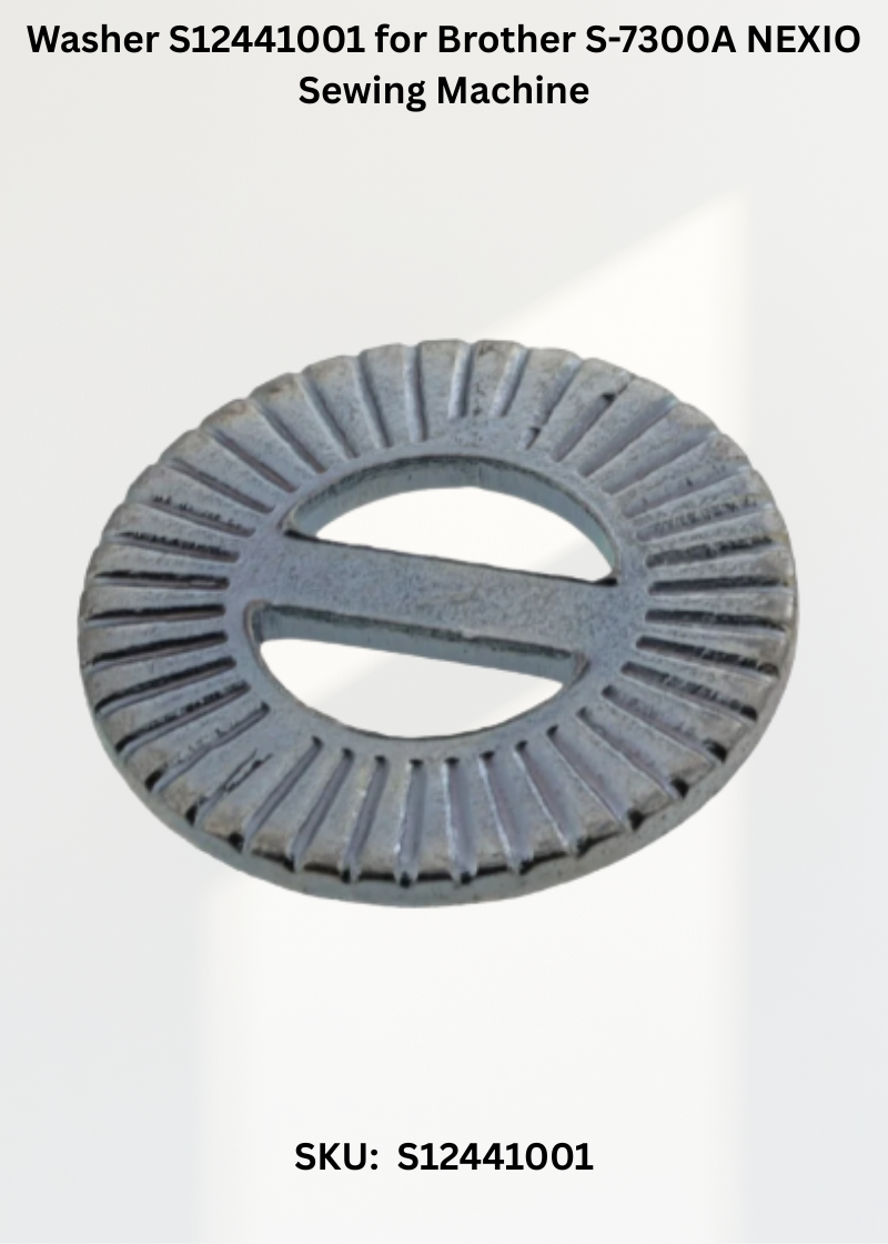 Washer S12441001 for Brother S-7300A NEXIO Sewing Machine