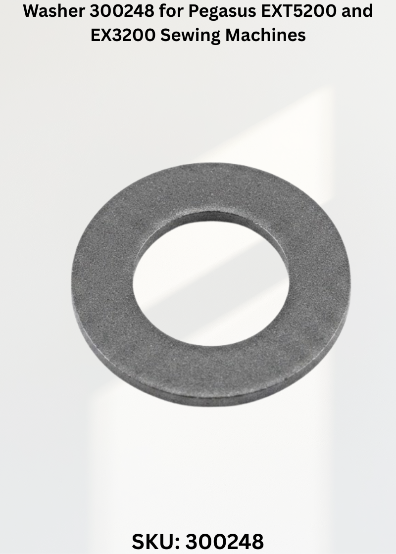 Washer 300248 for Pegasus EXT5200 and EX3200 Sewing Machines