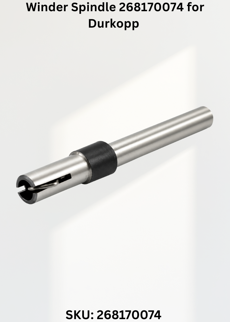 Winder Spindle 268170074 for Durkopp Industrial Sewing Machines