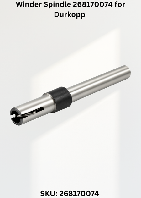 Winder Spindle 268170074 for Durkopp Industrial Sewing Machines