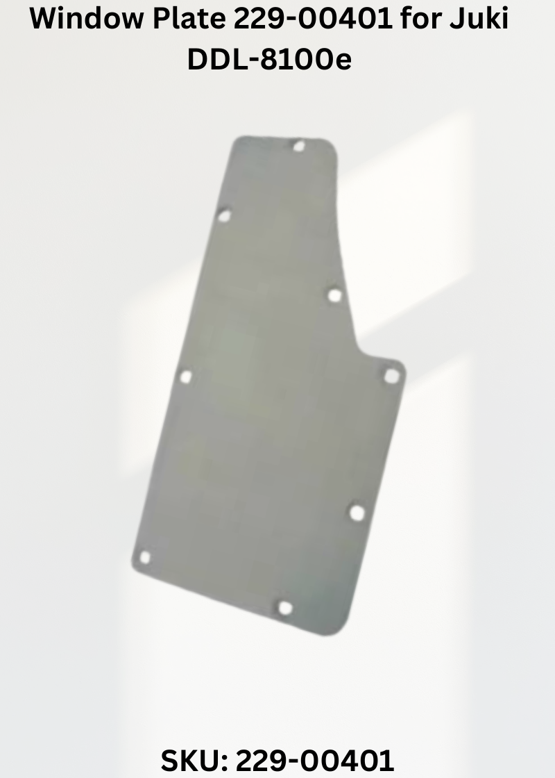 Window Plate 229-00401 for Juki DDL-8100e