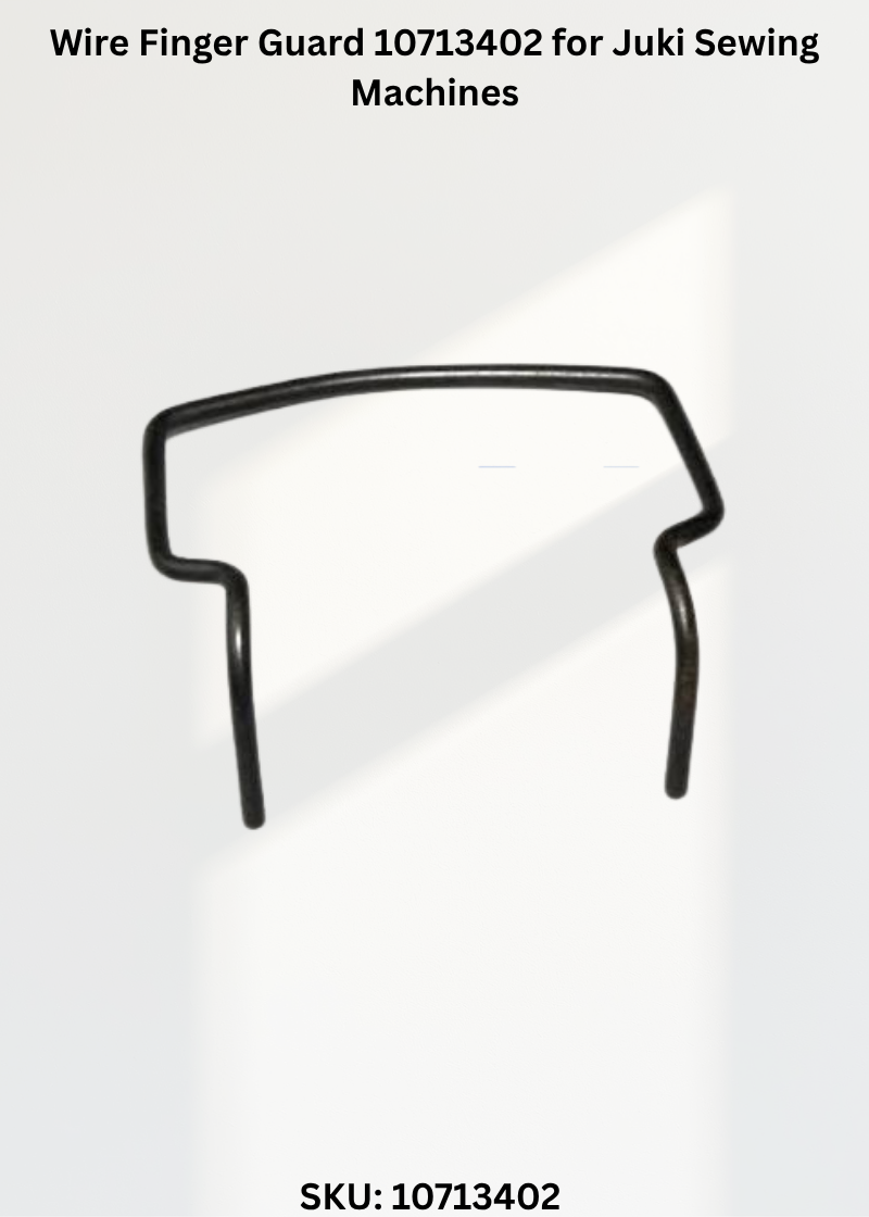 Wire Finger Guard 10713402 for Juki Sewing Machines