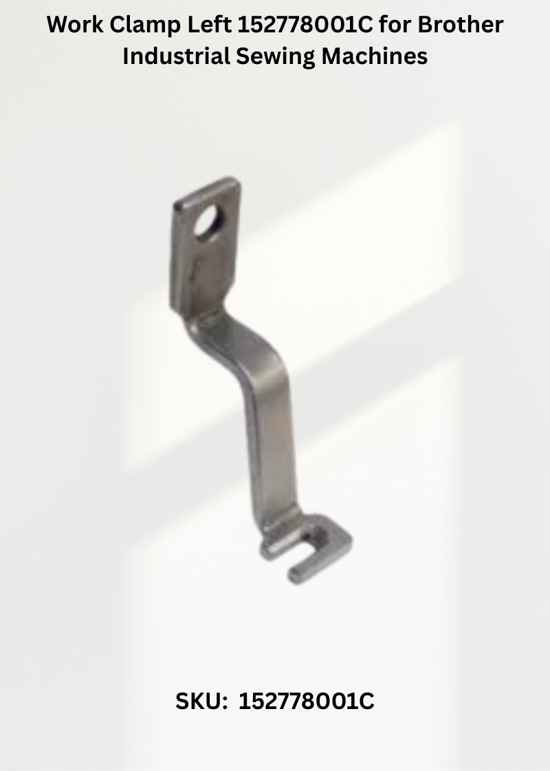 Work Clamp Left 152778001C for Brother Industrial Sewing Machines