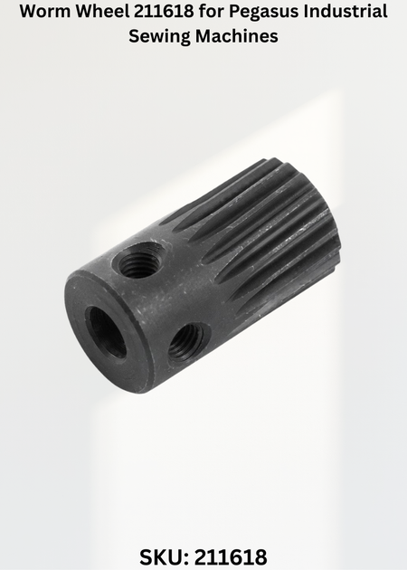 Worm Wheel 211618 for Pegasus Industrial Sewing Machines