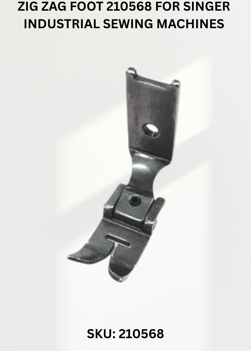 Zig Zag Foot 210568 for Singer Industrial Sewing Machines