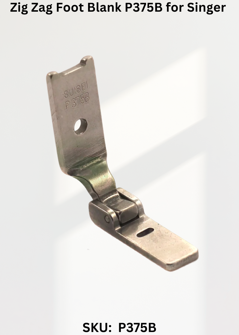 Zig Zag Foot Blank P375B for Singer 457G, 457U Sewing Machinea