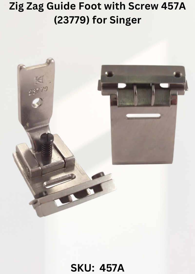 Zig Zag Guide Foot with Screw 457A (23779) for Singer 457G, 457U Sewing Machine