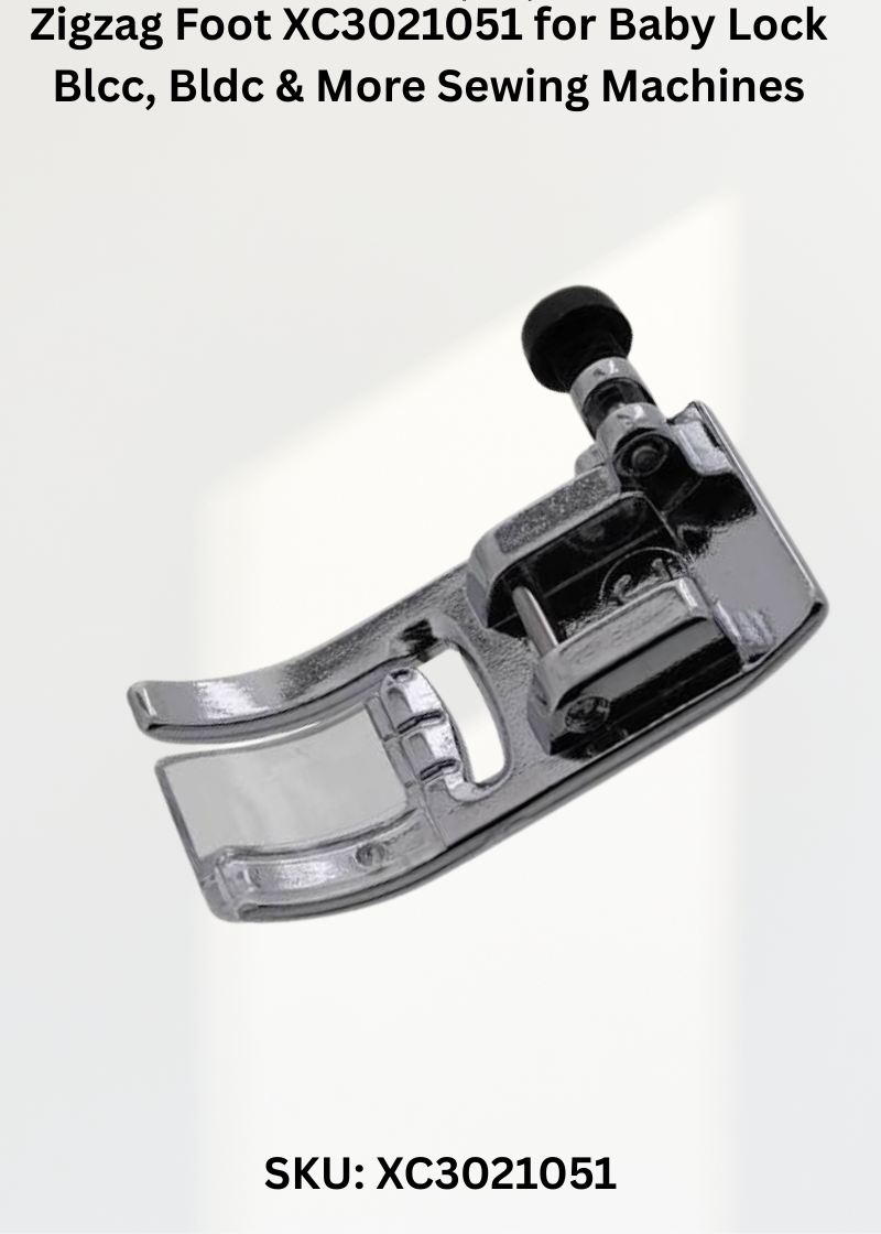 Zigzag Foot XC3021051 — Fits Brother CS100T, CS4000, CS6000, CS8000-CS8060 & more