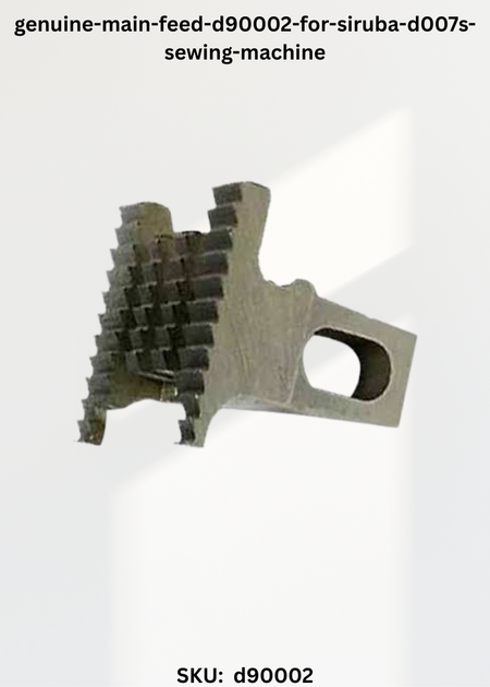 genuine-main-feed-d90002-for-siruba-d007s-sewing-machine