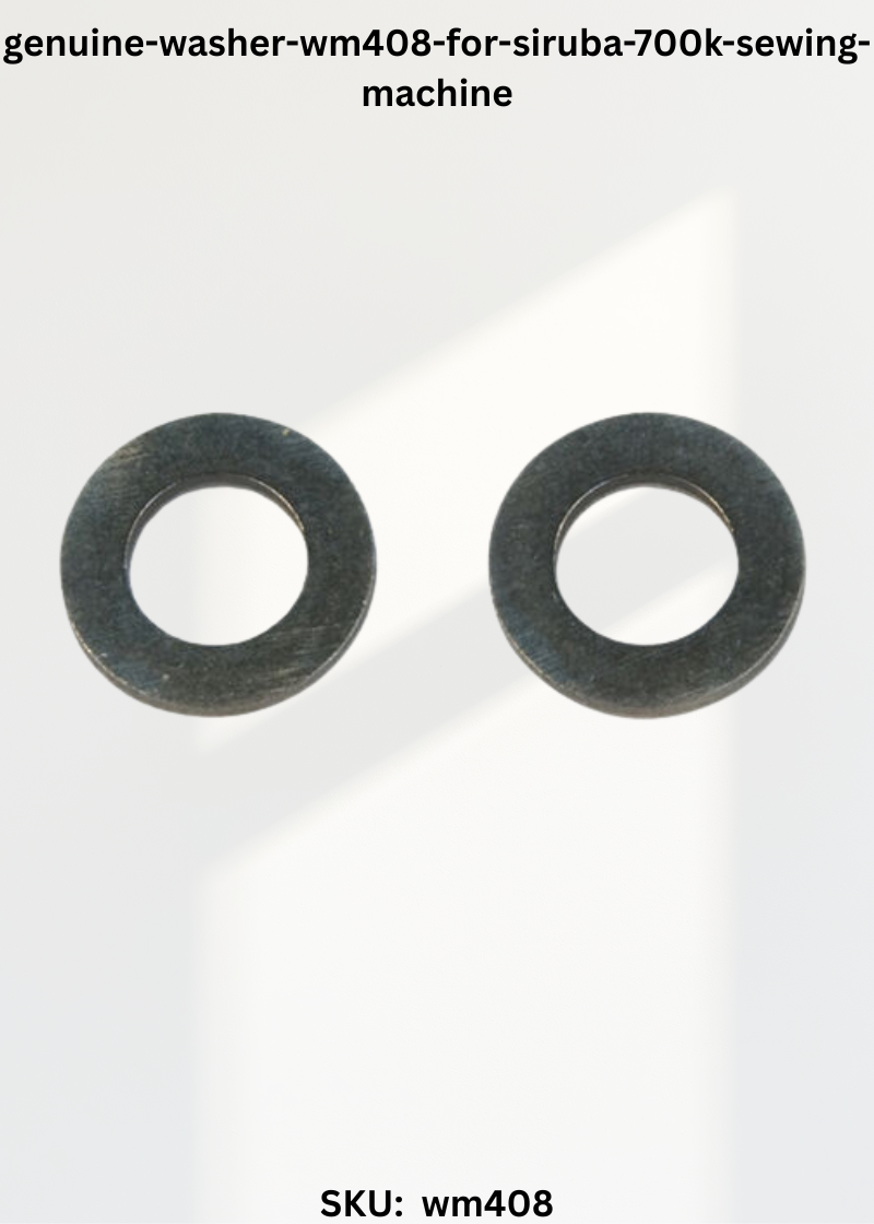 genuine-washer-wm408-for-siruba-700k-sewing-machine