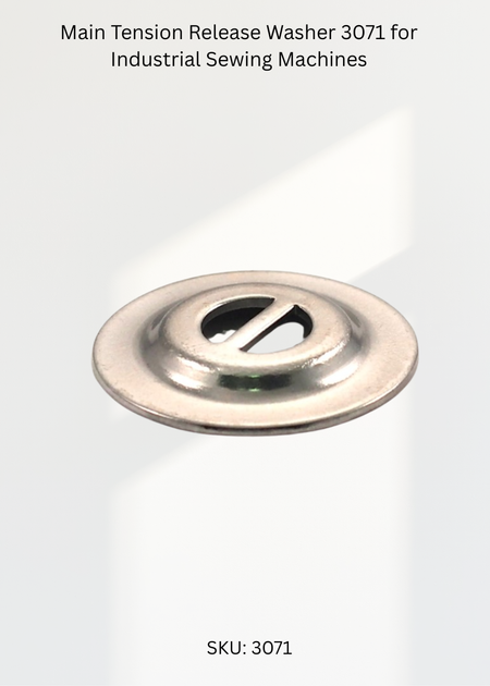 Main Tension Release Washer 3071 for Industrial Sewing Machines