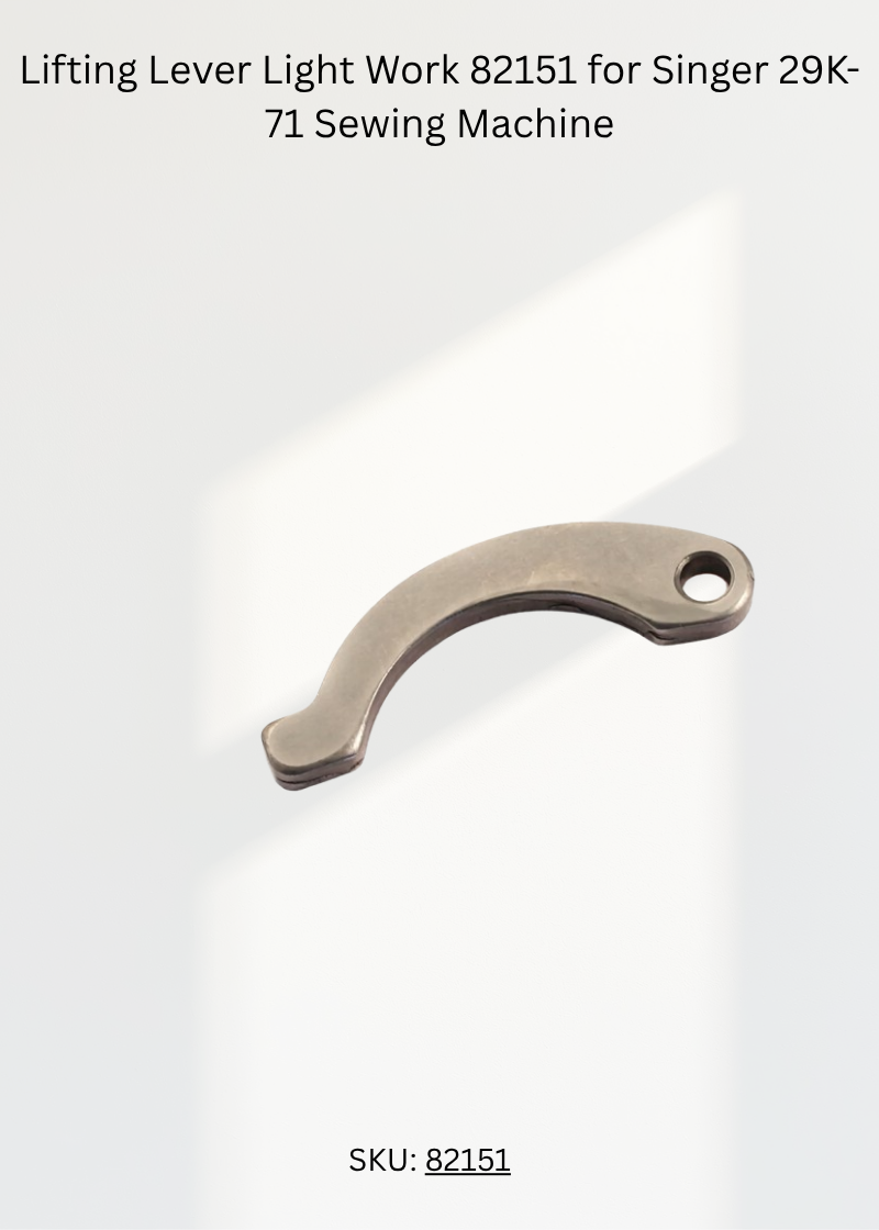 Lifting Lever Light Work 82151 for Singer 29K-71 Sewing Machine