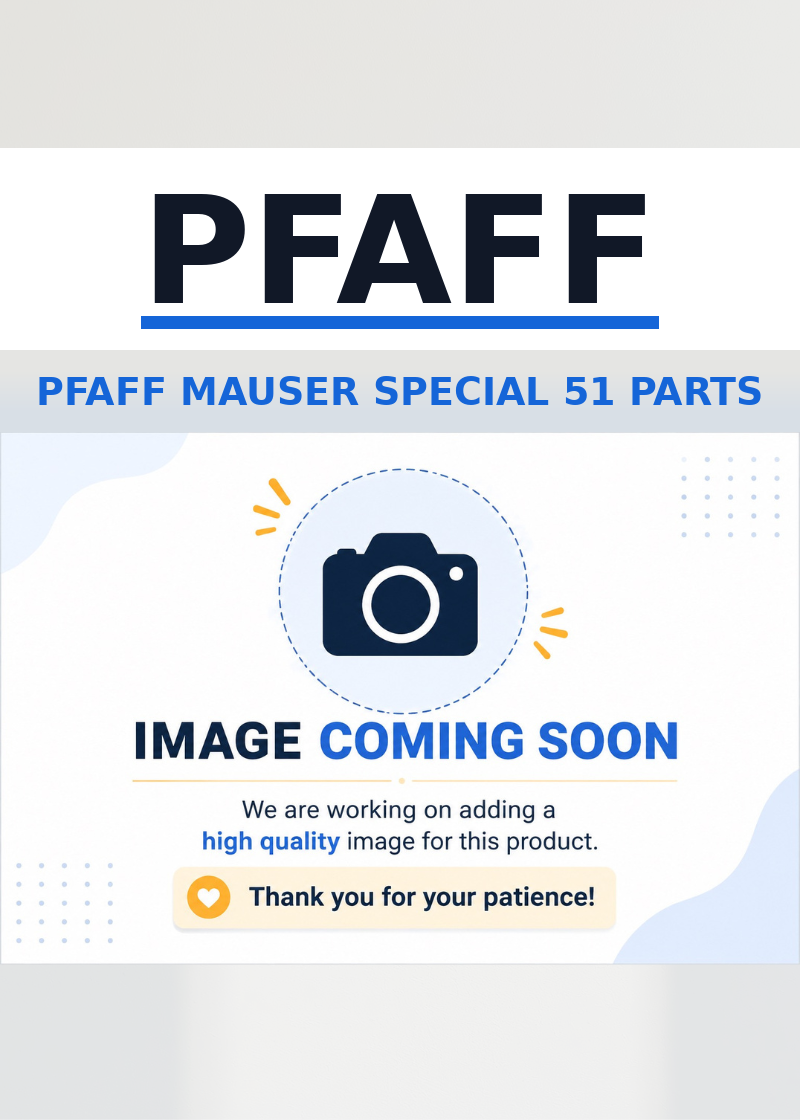 Pfaff 98-711 286-15 – Sewing Machine Part (Mauser Special 51)