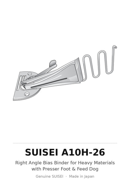 Right Angle Bias Binder for Heavy Materials with Presser Foot & Feed Dog - Suisei A10H-26