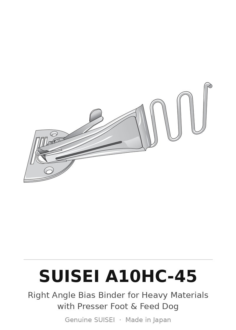 Right Angle Bias Binder for Heavy Materials with Presser Foot & Feed Dog - Suisei A10HC-45