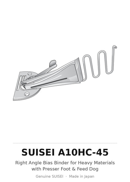 Right Angle Bias Binder for Heavy Materials with Presser Foot & Feed Dog - Suisei A10HC-45