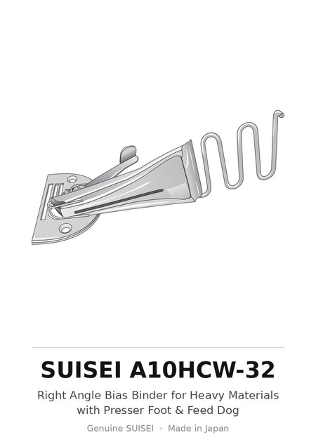 Right Angle Bias Binder for Heavy Materials with Presser Foot & Feed Dog - Suisei A10HCW-32