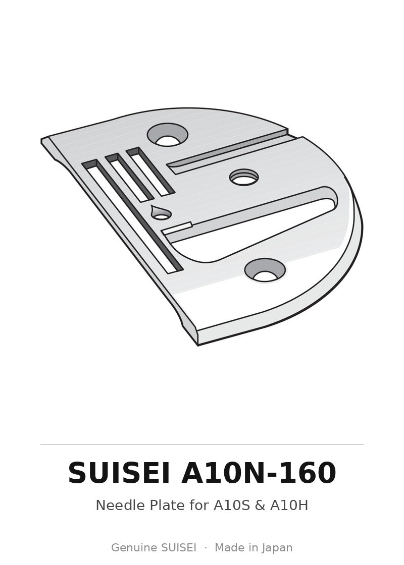 Needle Plate for A10S & A10H - Suisei A10N-160