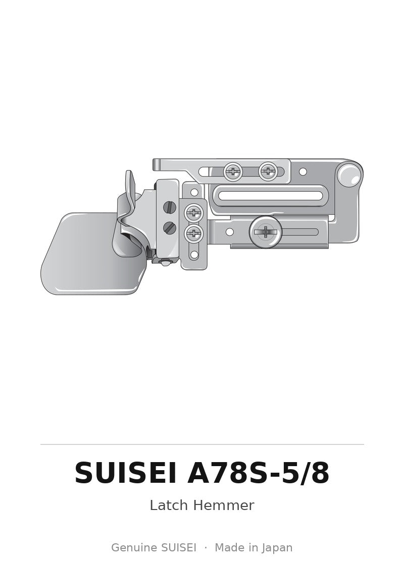 Latch Hemmer - Suisei A78S-5/8
