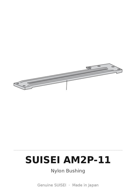 Nylon Bushing - Suisei AM2P-11