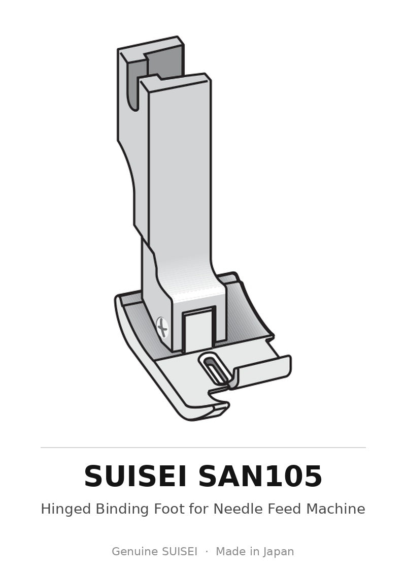 Hinged Binding Foot for Needle Feed Machine - Suisei SAN105