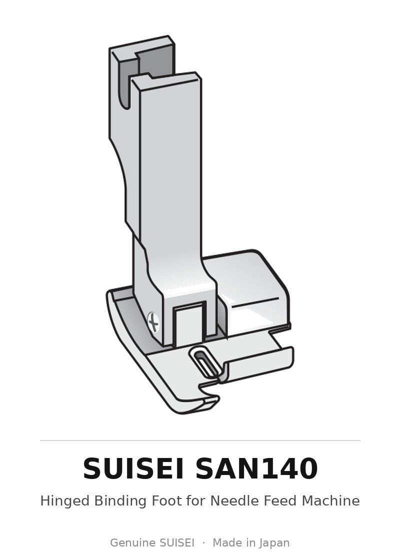 Hinged Binding Foot for Needle Feed Machine - Suisei SAN140