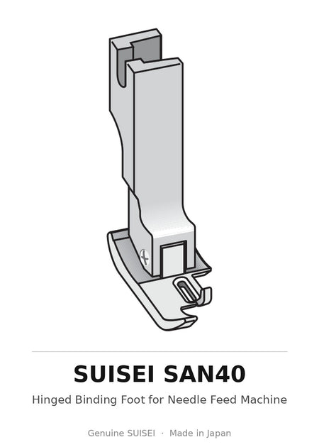 Hinged Binding Foot for Needle Feed Machine - Suisei SAN40
