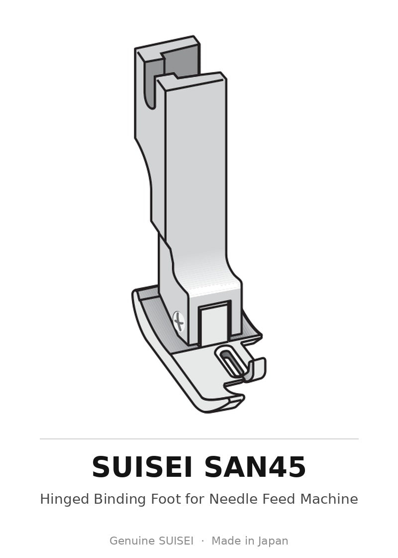 Hinged Binding Foot for Needle Feed Machine - Suisei SAN45