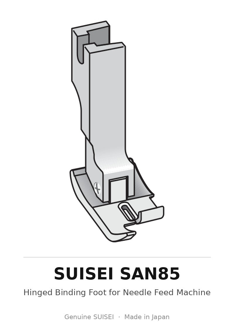 Hinged Binding Foot for Needle Feed Machine - Suisei SAN85