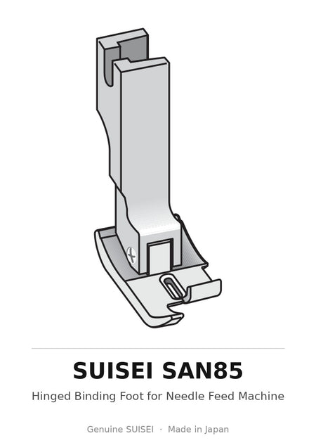 Hinged Binding Foot for Needle Feed Machine - Suisei SAN85