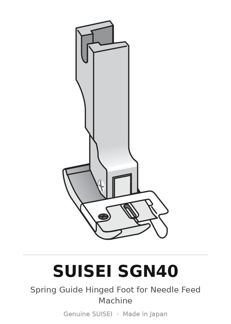 Spring Guide Hinged Foot for Needle Feed Machine - Suisei SGN40